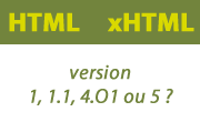 Versions HTML ou xHTML